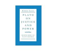 Plato On Justice And Power