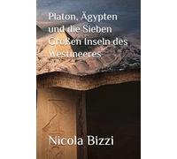Platon, Ägypten und die Sieben Großen Inseln des Westmeeres