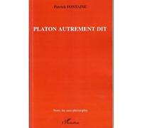 Platon autrement dit Patrick Fontaine (Auteur)