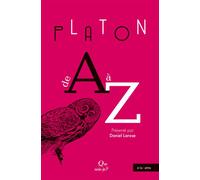 Platon de A à Z - Daniel Larose - Que Sais-Je - Poche - Etude