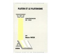 Platon Et Le Platonisme - Conférences De 1893