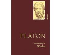 Platon - Gesammelte Werke