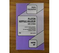 Platon Hippias Majeur. Sur Le Beau