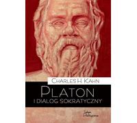 Platon i dialog sokratyczny - Charles H. Kahn (livre en polonais)