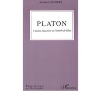 Platon, Bernard Jolibert – L'ascèse éducative et l'intérêt de l'âme – L'Harmattan