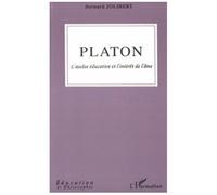 Platon, Bernard Jolibert – L'ascèse éducative et l'intérêt de l'âme – L'Harmattan
