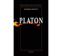 Platon Le désir de comprendre - Monique Dixsaut - Vrin - broché - Essai
