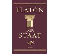 Platon Otto Ape Der Staat: Aus dem Griechischen von Otto Ape (Kunstledereinband)