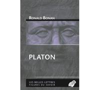Platon - Ronald Bonan - Belles Lettres - broché - Essai
