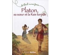 Platon, sa soeur et la Raie torpille