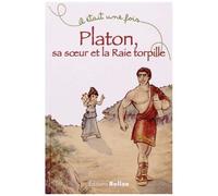 Platon, Sa Soeur Et La Raie Torpille