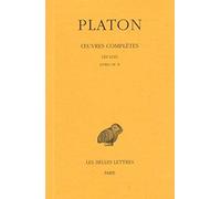 Platon, tome 12, 1re partie. Les Lois, livres VII-X