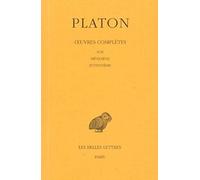 Œuvres complètes. Tome V, 1re partie: Ion - Ménexène - Euthydème Platon (Auteur), Louis Méridier (Edité par)