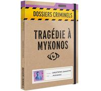 Platonia Games Dossiers Criminels - Tragédie à Mykonos - Cruelle Fin De Carrière pour Christophe Cannette - Jeu de Societe Escape Game - Jeu d'Enquête Immersif et Collaboratif