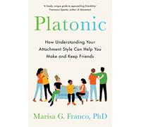 Platonic : comprendre son style d'attachement pour se faire et garder des amis