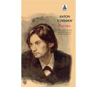 Platonov - Anton Pavlovitch Tchekhov - Actes sud - Poche - Théâtre
