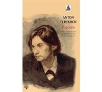 Platonov Anton Pavlovitch Tchekhov (Auteur), Françoise Morvan (Préface), Françoise Morvan (Traduction), André Markowicz (Traduction)