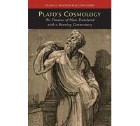 Plato's Cosmology: The Timaeus of Plato by Plato (2014-04-21)