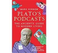 Plato's Podcasts Mark Vernon (Auteur)