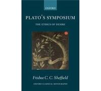 Platos Symposium by Sheffield Frisbee Research Fellow Girton College Cambridge Paperback Book Frisbee Sheffield (Auteur)