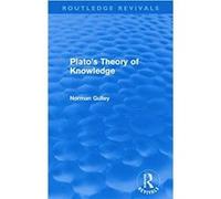 Platos Theory of Knowledge Routledge Revivals by Norman Gulley Paperback Book Norman Gulley (Auteur)