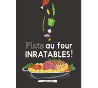 Plats au four inratables !