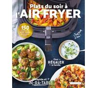 Gina Ballerini – Plats du soir à l'air fryer – Larousse – Broché