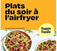 Plats du soir à l'airfryer - Collectif - Solar - broché - Guide