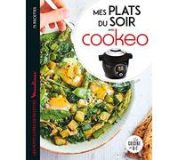 Mes plats du soir avec Cookeo – Les petits livres de recettes Moulinex