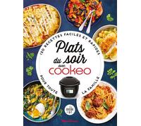 Plats du soir avec Cookeo - Collectif - Dessain Et Tolra - cartonné - Guide