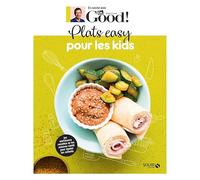 Plats easy pour les kids - Dr Good