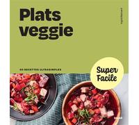 Plats Veggie - Ingrid Bernard - Solar - broché - Guide