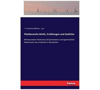 Plattdeutsche Briefe, Erzählungen Und Gedichte