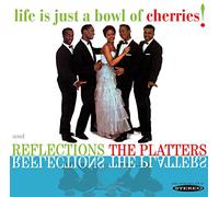 Platters – Life Is Just a Bowl Of Cherries/Reflections – Sepia
