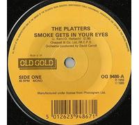 Platters - Smoke Gets In Your Eyes 7 Inch (7" Vinyl 45) UK Old Gold 1985