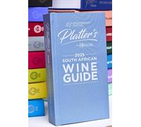 Platter's South African Wine Guide 2025