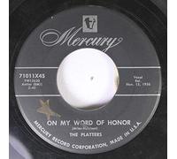 Platters - The Platters 45 RPM On My Word of Honor / One in a Million