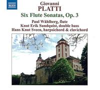 Platti - Giovanni Benedetto Platti Six Sonates pour Flute OP. 3 [Import]