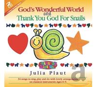 Plaut, Julia - God's Wonderful World/Thank You Go [Import]