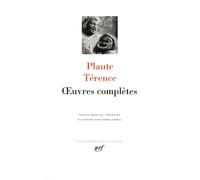 Plaute - Terence : Oeuvres complètes