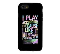 Play Accordéon Because I Like It Not Because I'm Good At It Coque pour iPhone SE (2020) / 7/8
