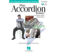 Play Accordion Today!: A Complete Guide to the Basics: Level 1, The Ultimate Self-Teaching Method!