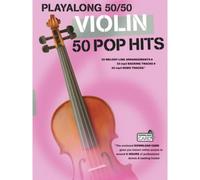 Play Along 50/50 - Violin 50 Pop Hits