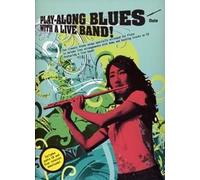 PLAY ALONG BLUES WITH A LIVE BAND FLUTE CD , FLUTE COLLECTIF (Auteur)