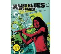 Play Along Blues With A Live Band + CD - Flute