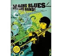 Play Along Blues With A Live Band + CD - Trombone