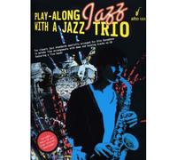 PLAY ALONG JAZZ WITH A TRIO + CD - SAX ALTO
