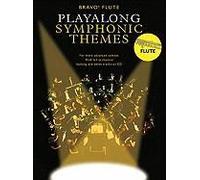 Play-Along Symphonic Themes: Bravo! Series - Flute [With Cd]