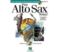 Play Alto Sax Today
