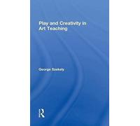 Play And Creativity In Art Teaching